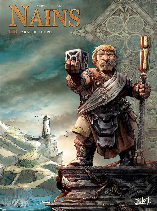 Nains Tome 3 : Aral du temple. Avec un carnet de croquis