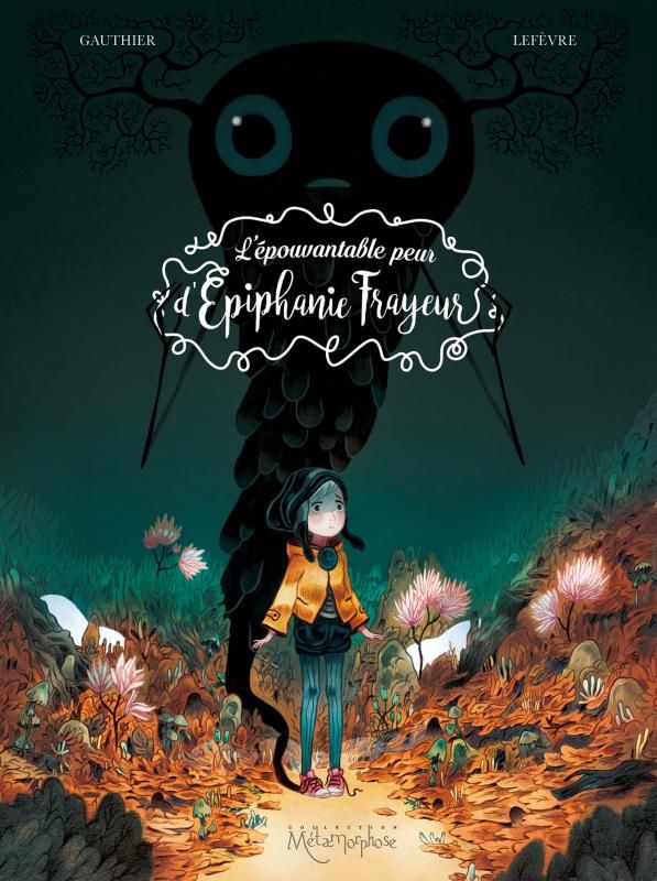 L'Epouvantable peur d'Epiphanie Frayeur Tome 1 : Le tour de la question