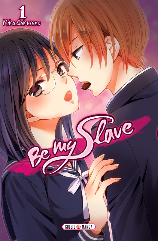 Be my Slave Tome 1