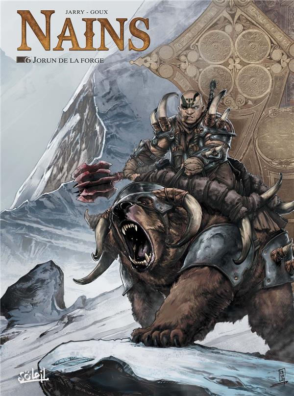 Nains Tome 6 : Jorun de la Forge