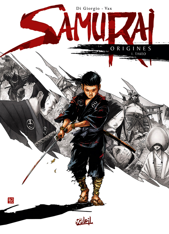 Samurai Origines Tome 1 : Takeo
