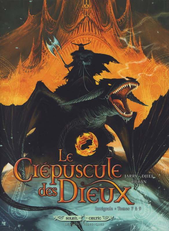Le Crépuscule des Dieux Intégrale Tomes 7 à 9 : Le grand hiver ; Le sang d'Odin ; Yggdrasil