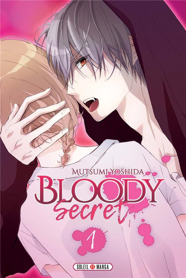 Bloody secret Tome 1
