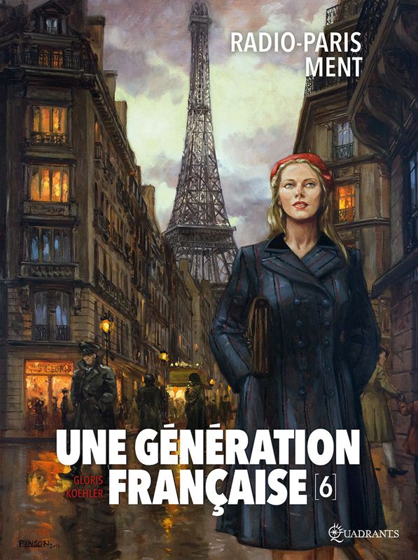 Une génération française Tome 6 : Radio-Paris ment