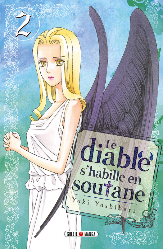 Le diable s'habille en soutane Tome 2