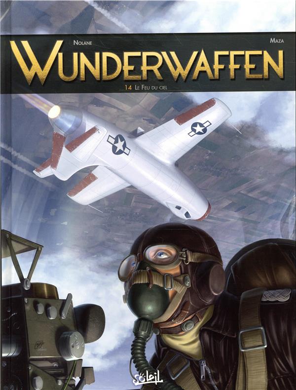 Wunderwaffen Tome 14 : Le feu du ciel