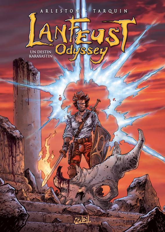 Lanfeust Odyssey Tome 10 : Un destin Karaxastin