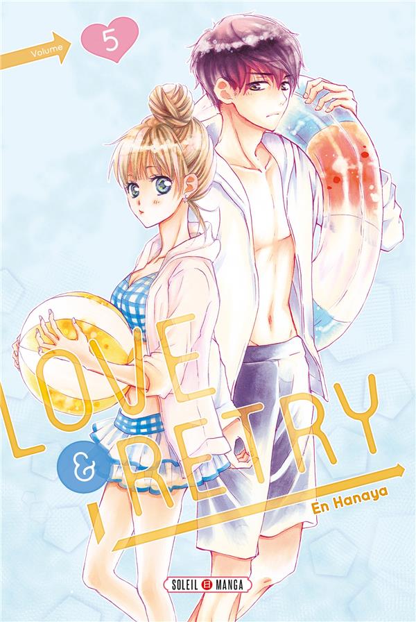 Love & Retry Tome 5