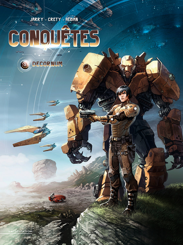 Conquêtes Tome 3 : Decornum