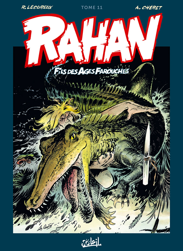 Rahan L'intégrale Tome 11