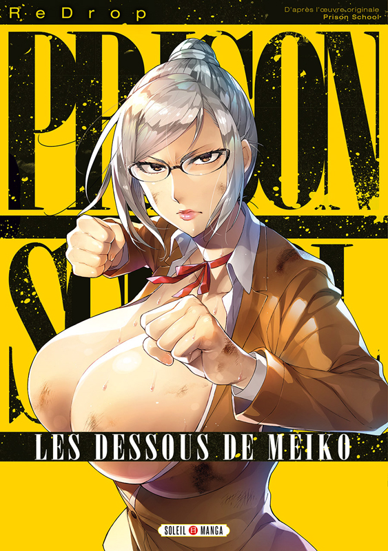 Prison School. Les Dessous de Meiko