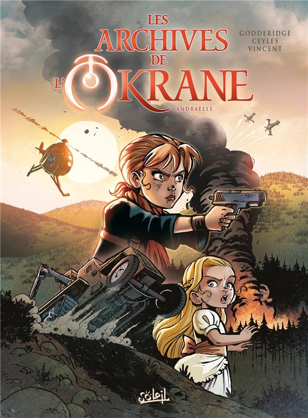 Les archives de l'Okrane Tome 1 : Andraëlle