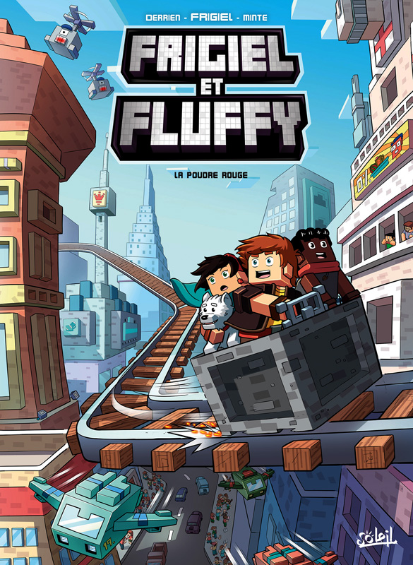Frigiel et Fluffy Tome 7 : La poudre rouge
