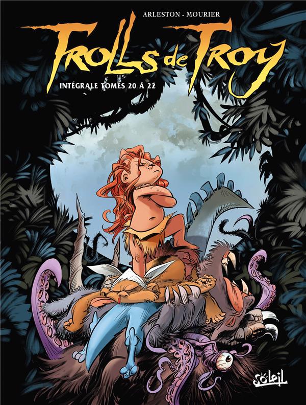Trolls de Troy l'Intégrale Tomes 20 à 22