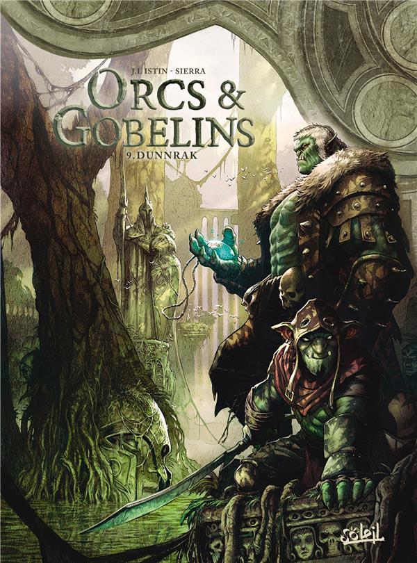 Orcs & Gobelins Tome 10 : Dunnrak