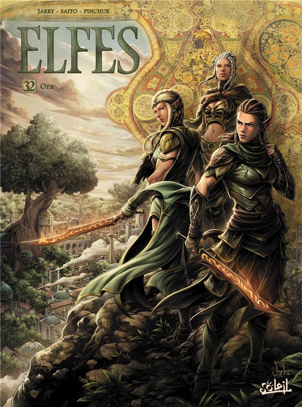 Elfes Tome 32 : Ora