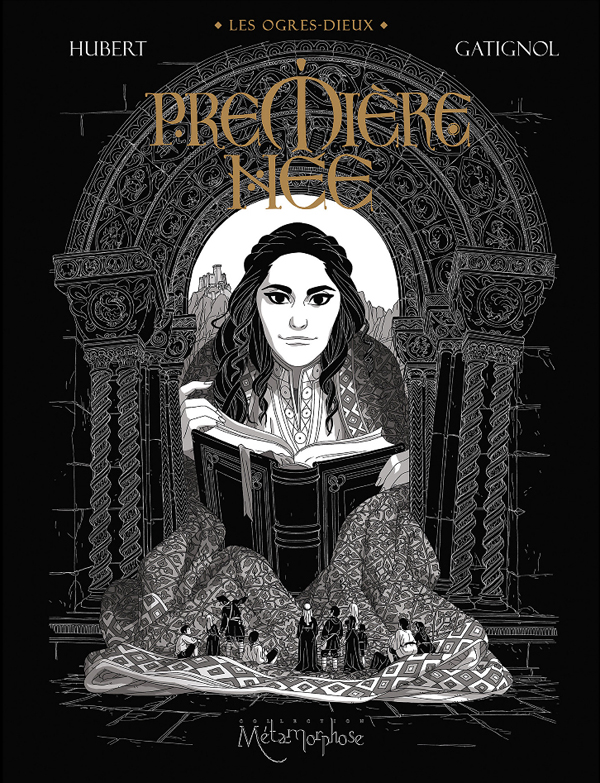 Les Ogres-Dieux Tome 4 : Première-née