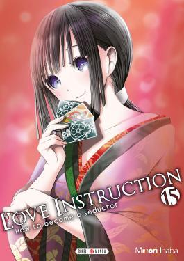 Love Instruction Tome 15 : How to become a seductor