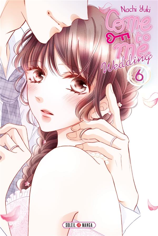 Come to me Wedding Tome 6