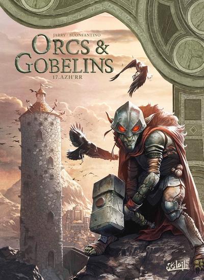 Orcs & Gobelins Tome 17 : Azh'rr