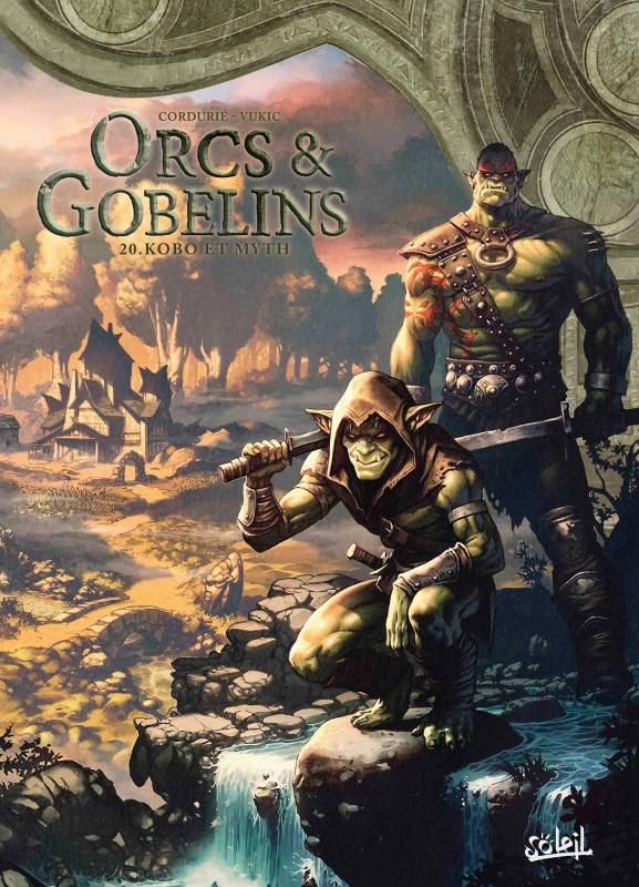 Orcs & Gobelins Tome 20 : Kobo et Myth