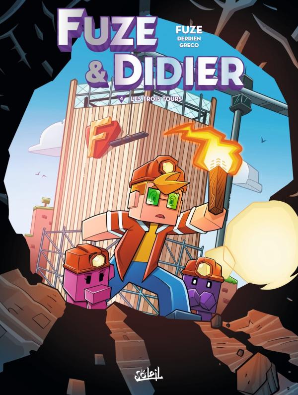 Fuze & Didier Tome 4 : Les trois tours