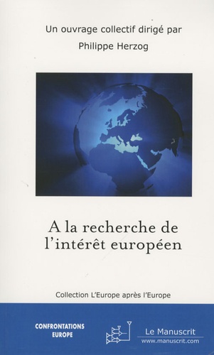 A la recherche de l'intérêt européen