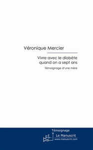 Vivre avec le diabète quand on a sept ans