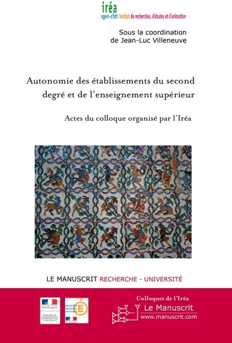 Autonomie des établissements du second degré et de l'enseignement supérieur