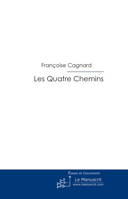 Les quatre chemins