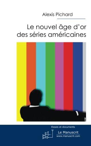 Le nouvel âge d'or des séries américaines