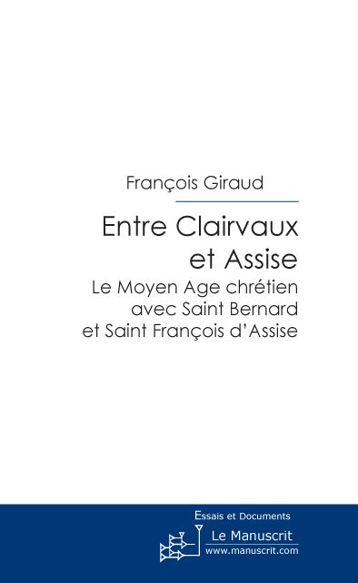 Entre Clairvaux et Assise