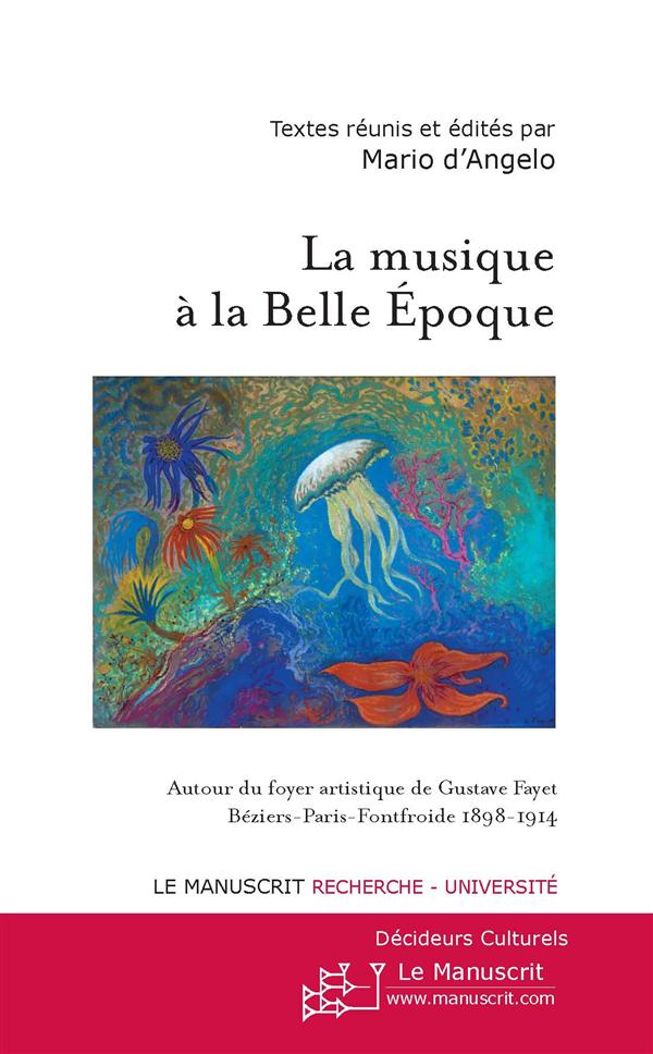 La musique à la Belle Epoque