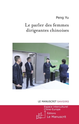 Le parler des femmes dirigeantes en Chine
