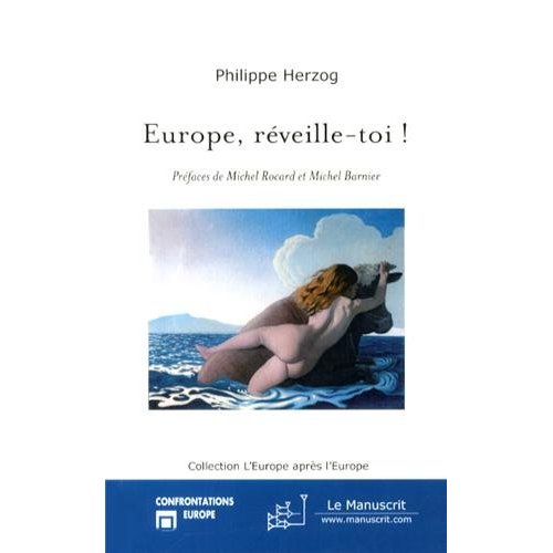 Europe, réveille-toi !