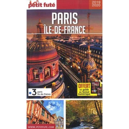 Petit Futé Paris Ile-de-France. Edition 2019-2020