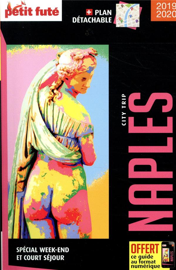 Naples. Edition 2019-2020. Avec 1 Plan détachable