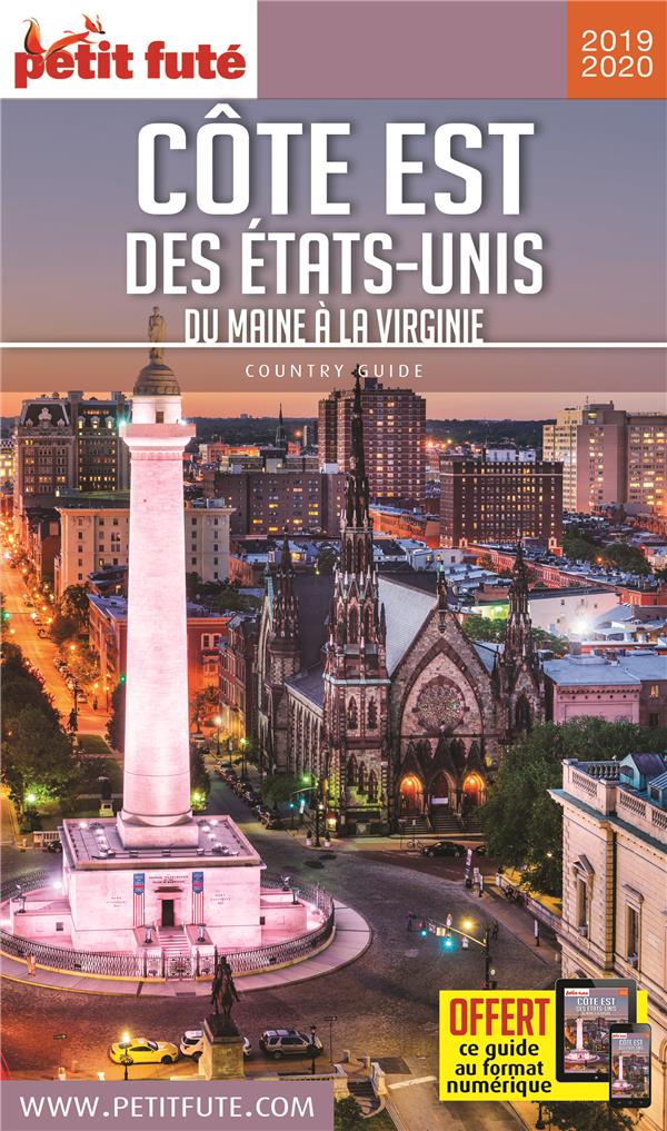 Petit Futé Côte Est des Etats-Unis. Du Maine à la Virginie, Edition 2019-2020