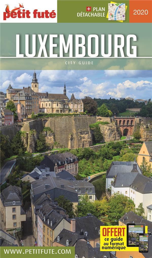 Petit Futé Luxembourg. Edition 2020. Avec 1 Plan détachable