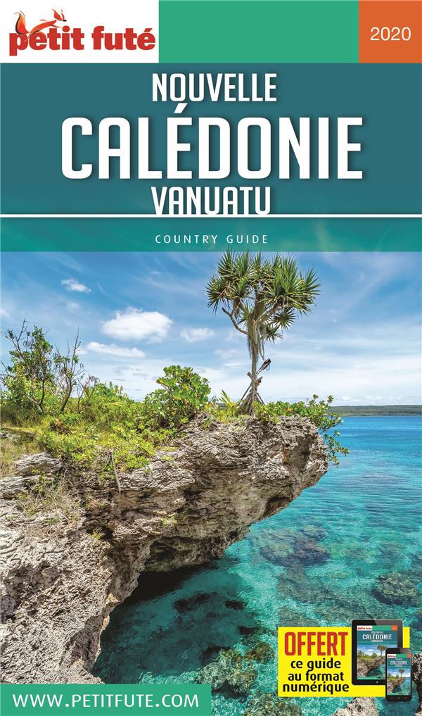 Petit Futé Nouvelle Calédonie. Vanuatu, Edition 2020