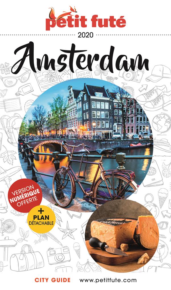 Petit futé Amsterdam. Edition 2020. Avec 1 Plan détachable