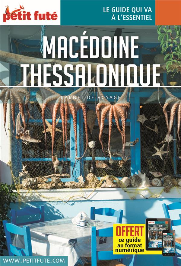 Macédoine - Thessalonique. Edition 2020