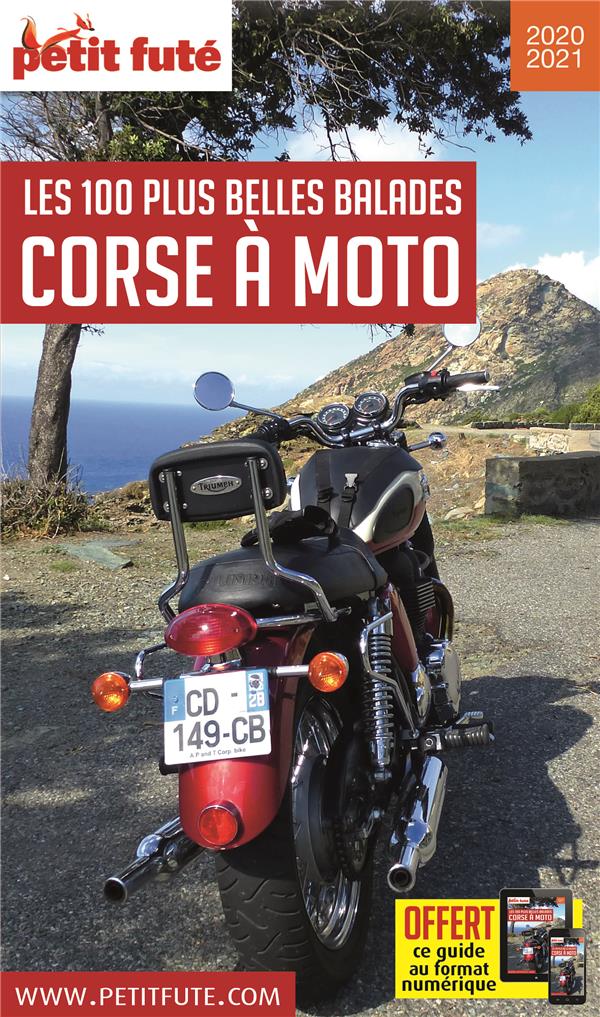 Petit Futé Corse à moto. Les 100 plus belles balades, Edition 2021-2022