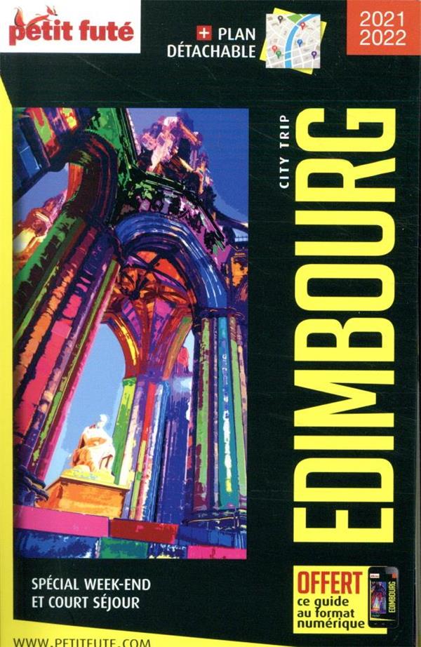 Edimbourg. Edition 2021-2022. Avec 1 Plan détachable