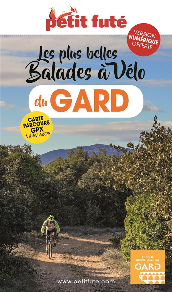 Les plus belles Balades à vélo du Gard. Edition 2022