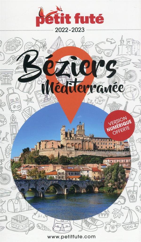 Petit Futé Béziers. Edition 2022-2023