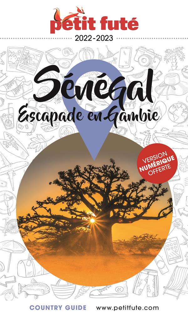 Petit Futé Sénégal. Escapade en Gambie, Edition 2022-2023