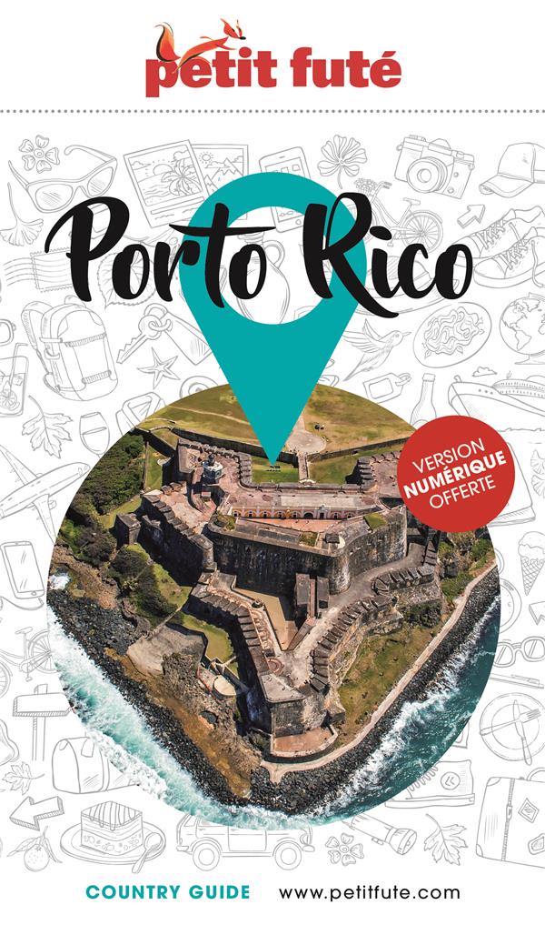 Petit Futé Porto Rico. Edition 2023