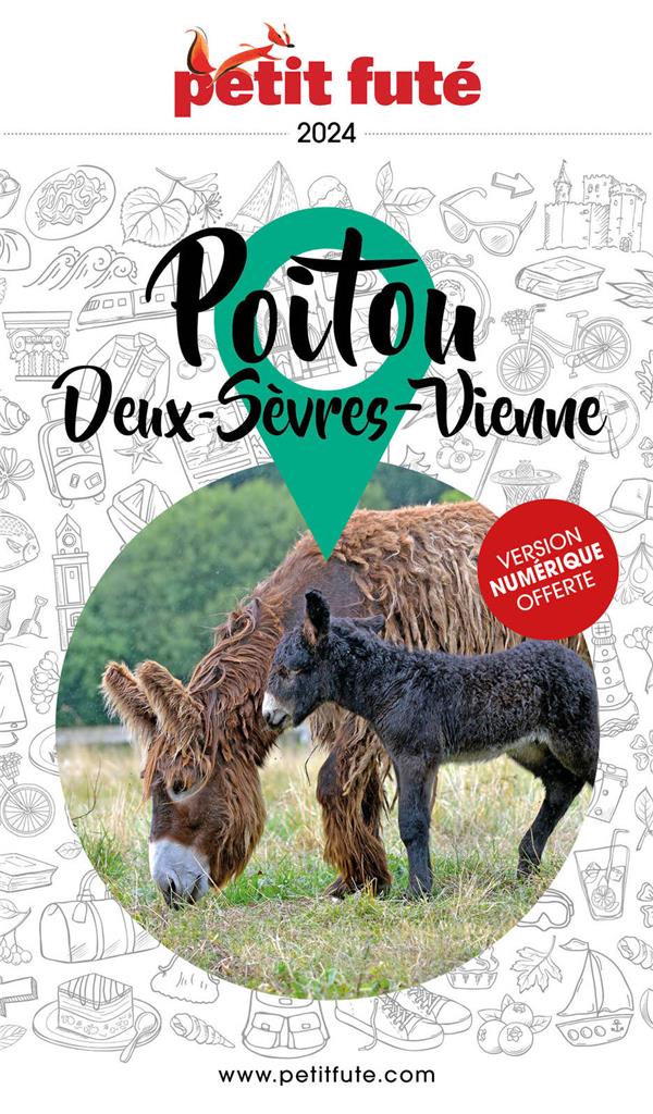 Petit futé Poitou. Deux-Sèvres-Vienne, Edition 2024-2025