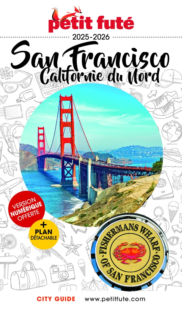 Petit Futé San Francisco - Californie du Nord. Edition 2025-2026. Avec 1 Plan détachable